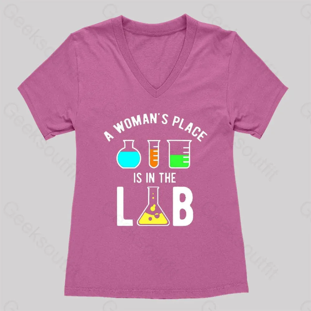 A Woman's Place is in The Lab Women's V-Neck T-shirt